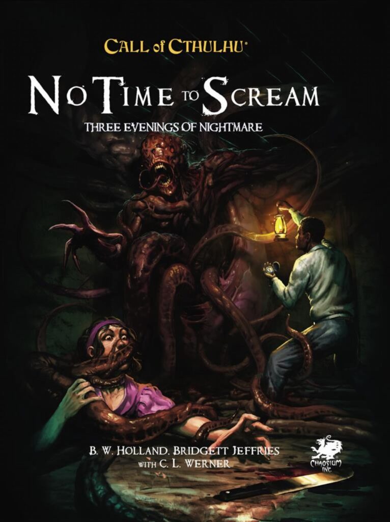 Call of Cthulhu 7th Edition - No Time to Scream