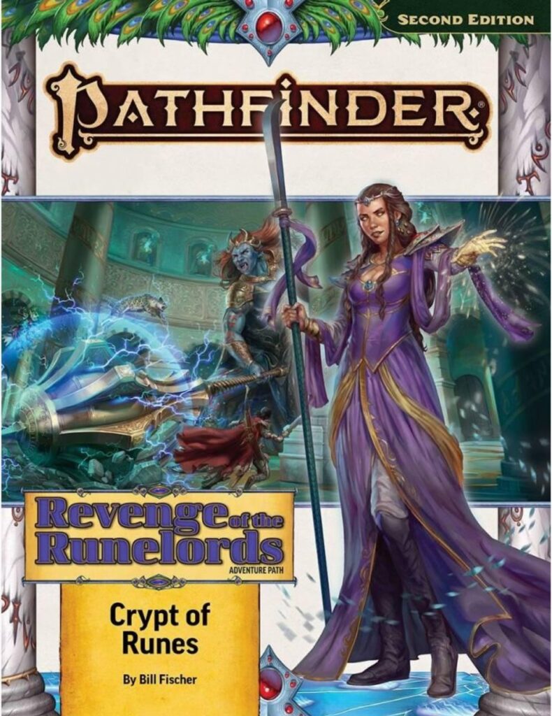Pathfinder Roleplaying Game - Adventure Path: Crypt of Runes (Revenge of the Runelords 2 of 3) (P2)